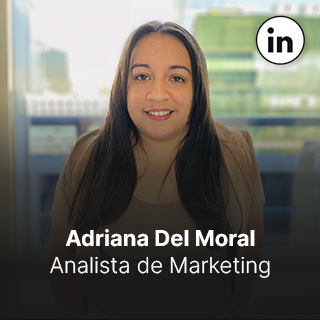 Adriana Del Moral. Analista de Marketing Brinca