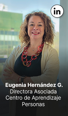 Eugenia Hernández. Directora Asociada Centro de Aprendizaje de Personas. Upskill
